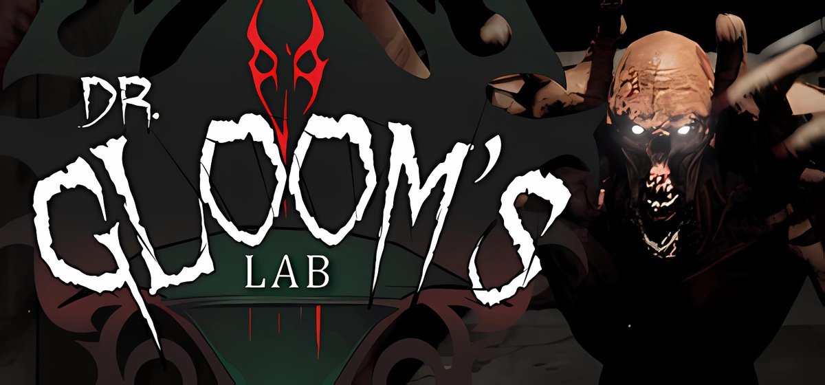 Dr  Gloom’s Lab
