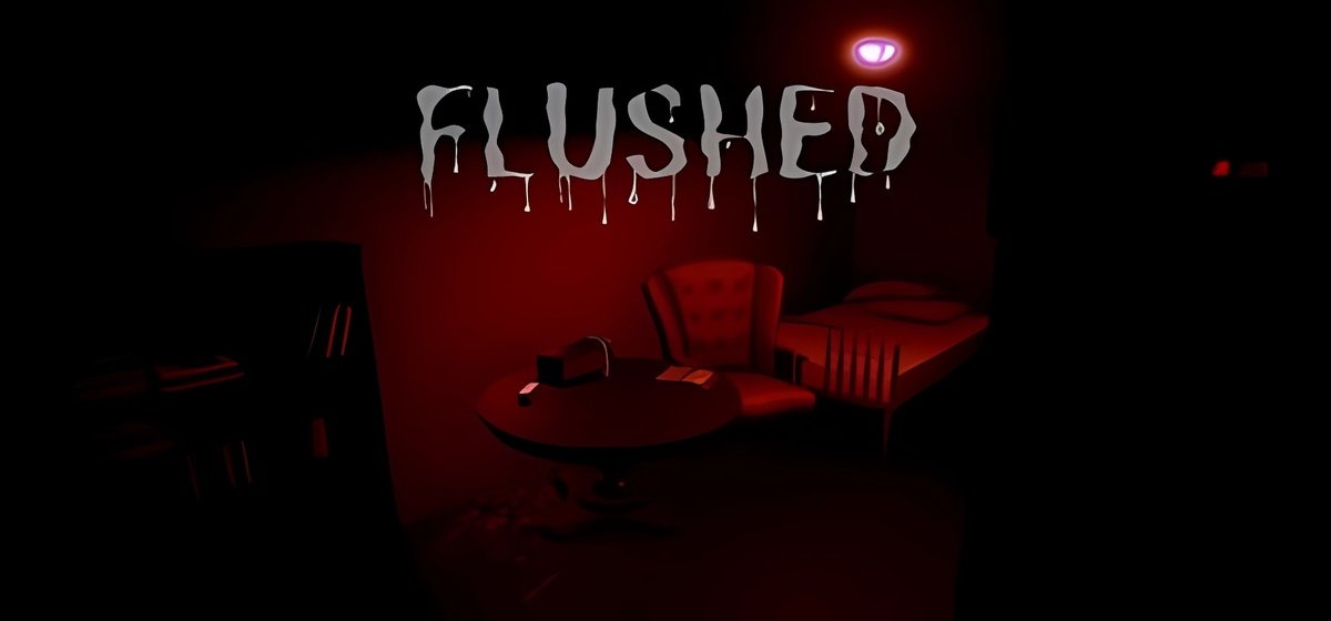 Flushed