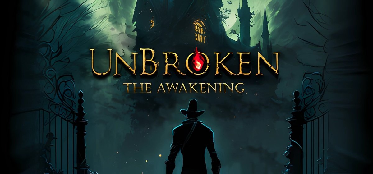 Unbroken The Awakening