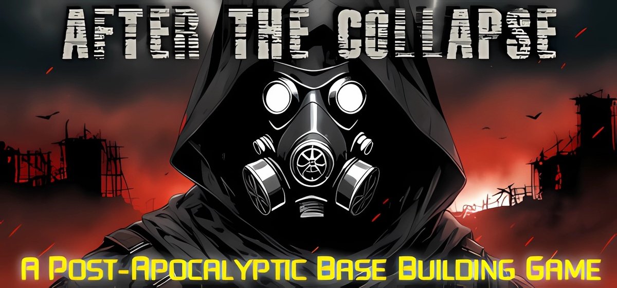 After The Collapse