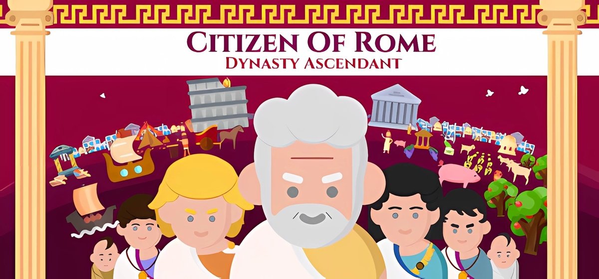 Citizen of Rome Dynasty Ascendant