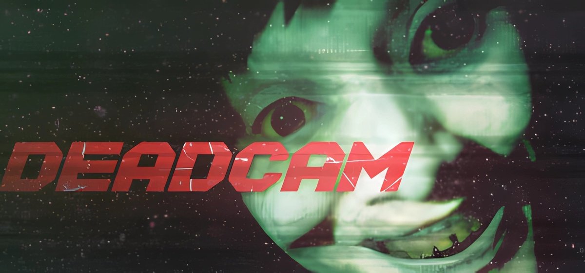 DEADCAM