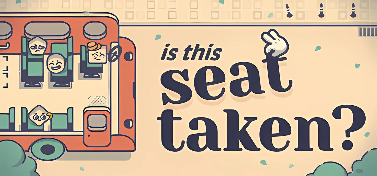 Is This Seat Taken