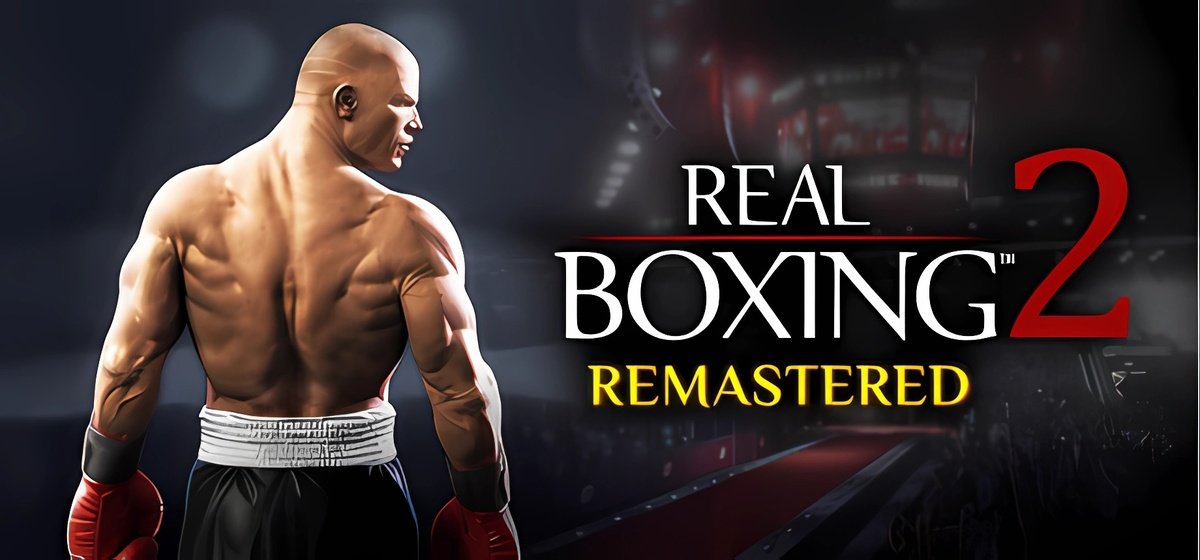 Real Boxing 2 Remastered