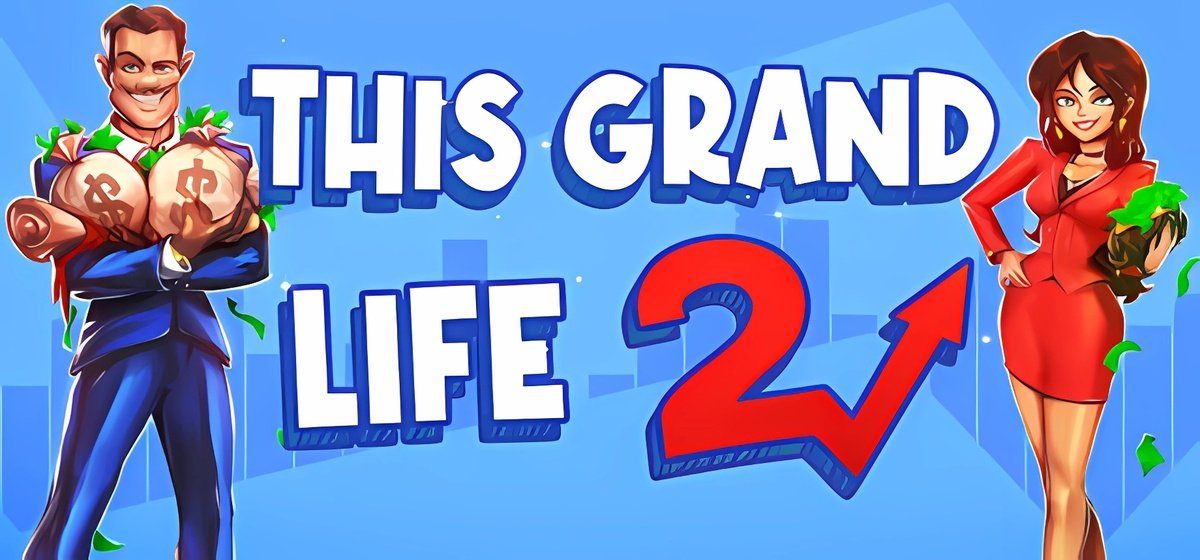This Grand Life 2