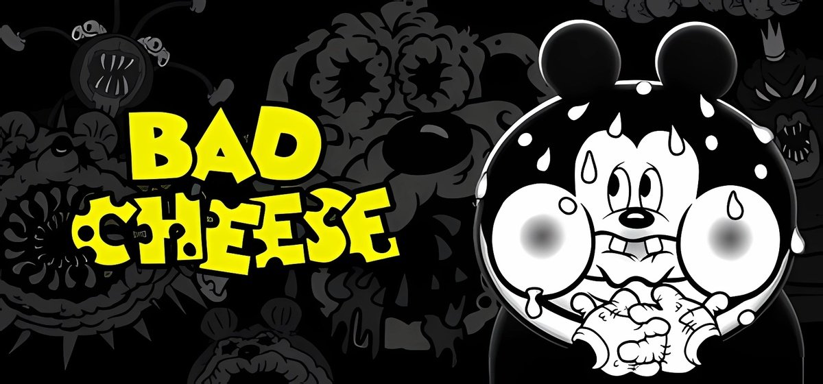 Bad Cheese