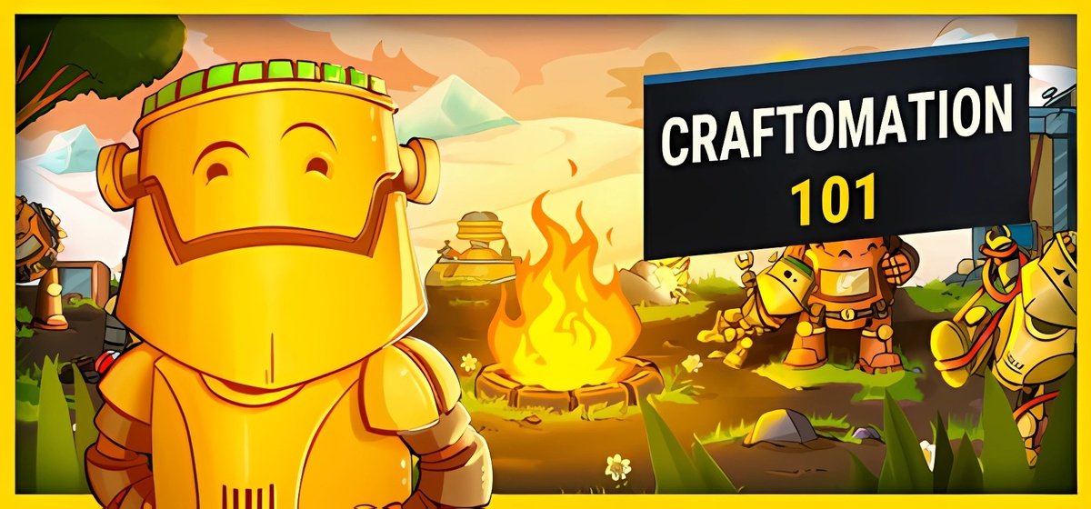 Craftomation 101