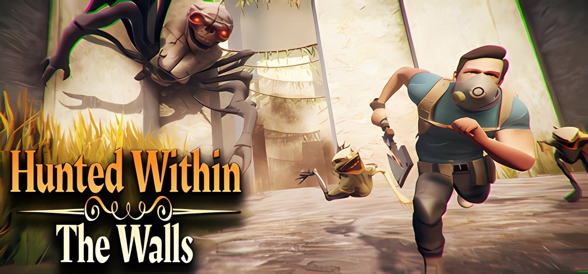 Hunted Within The Walls
