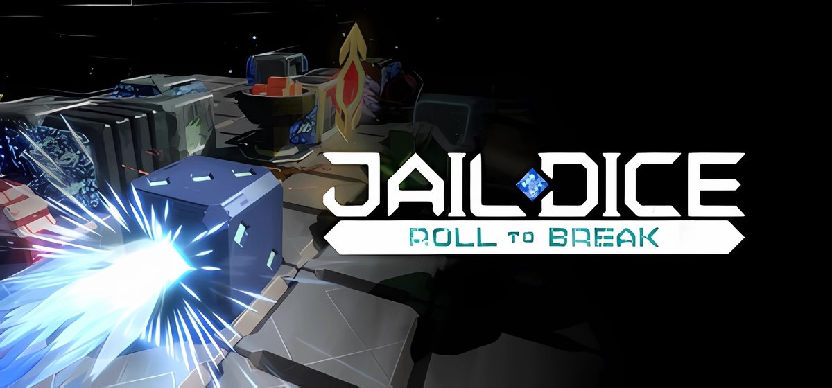 JAIL DICE Roll to Break