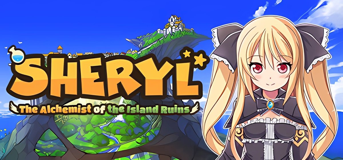 Sheryl ~The Alchemist of the Island Ruins~