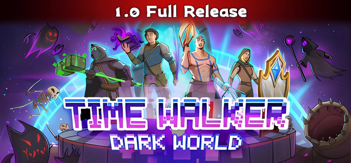 Time Walker Dark World