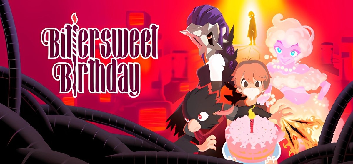 Bittersweet Birthday