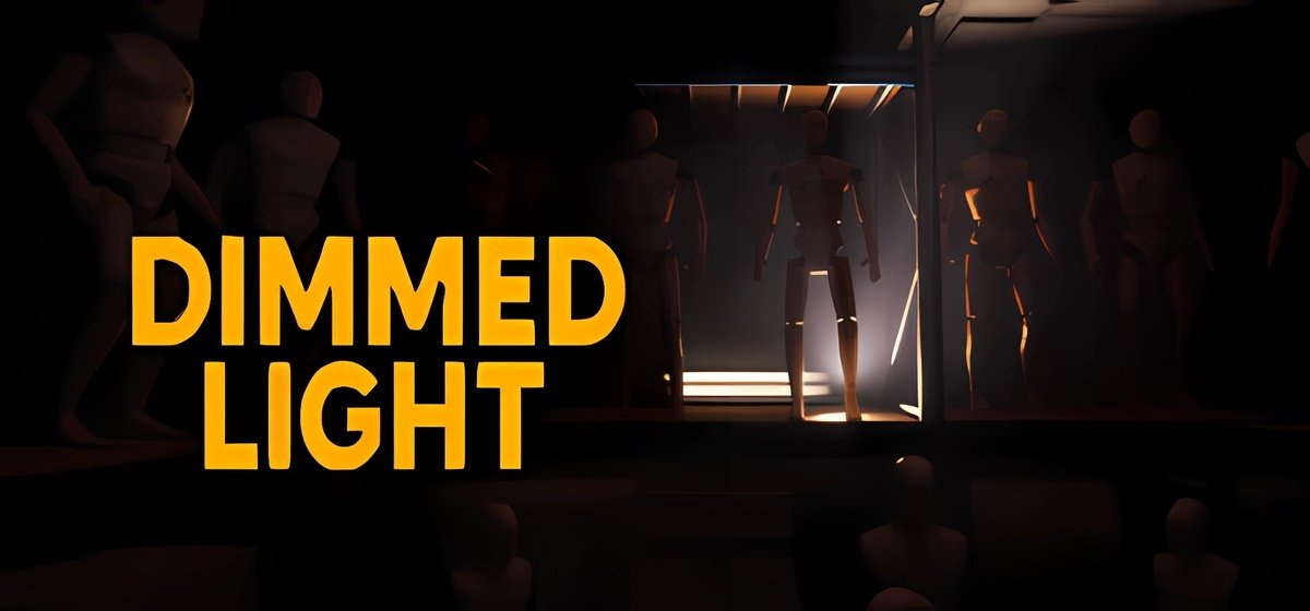 Dimmed Light