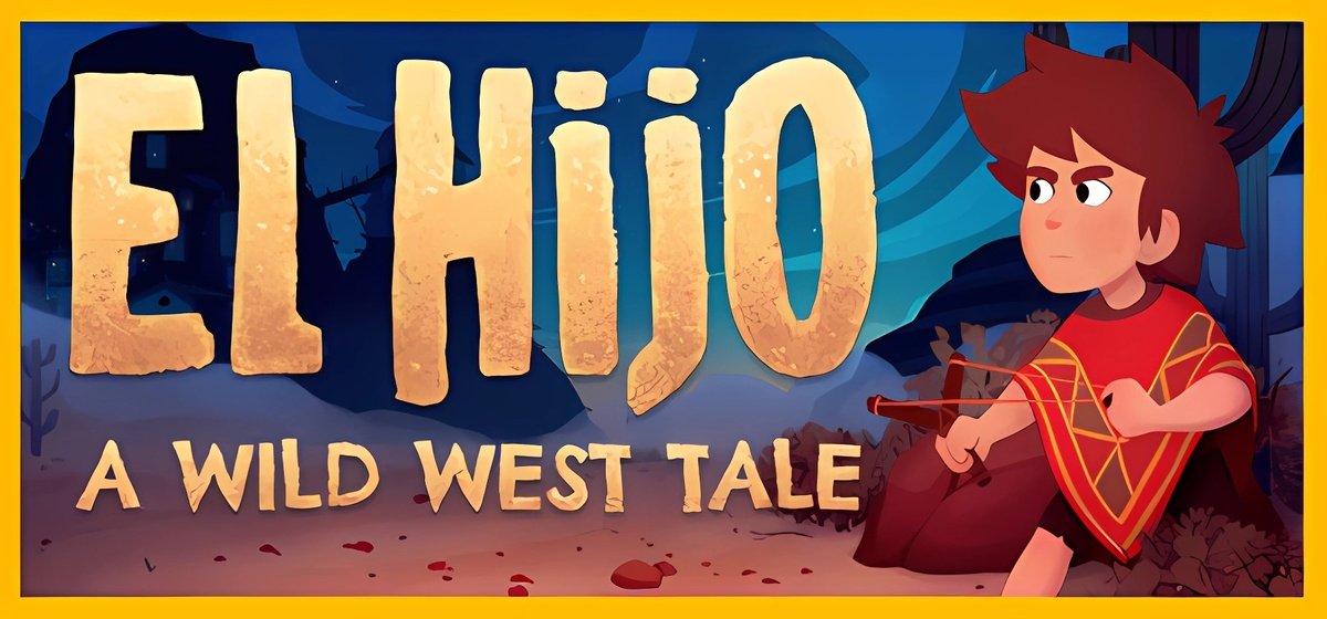 El Hijo - A Wild West Tale
