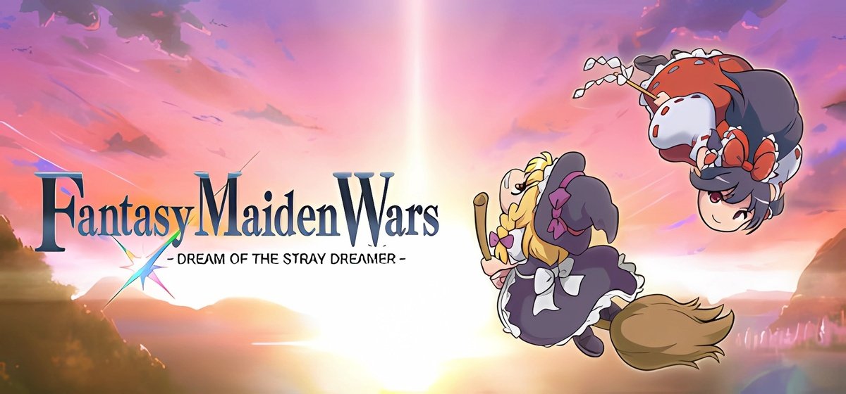 Fantasy Maiden Wars - DREAM OF THE STRAY DREAMER -