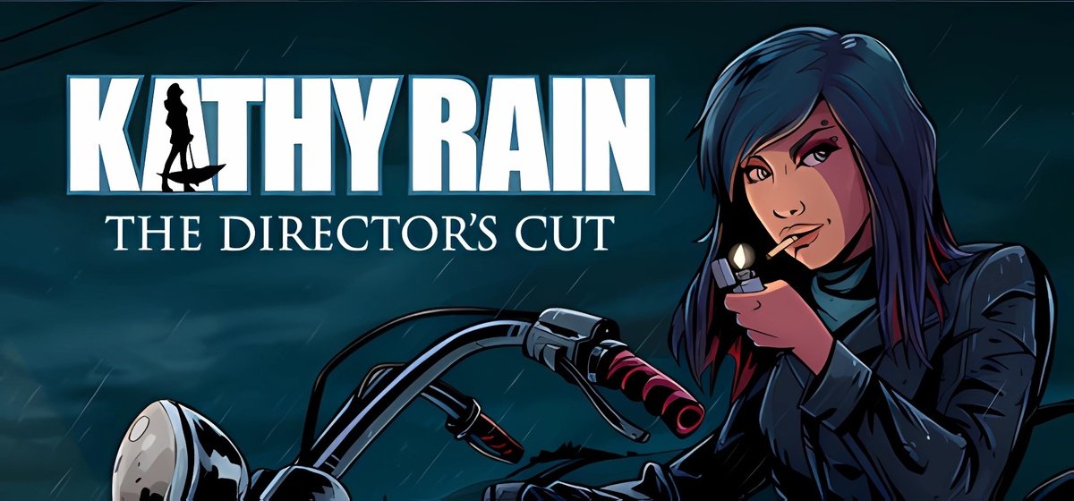Kathy Rain Director’s Cut v.1.0.3.5273