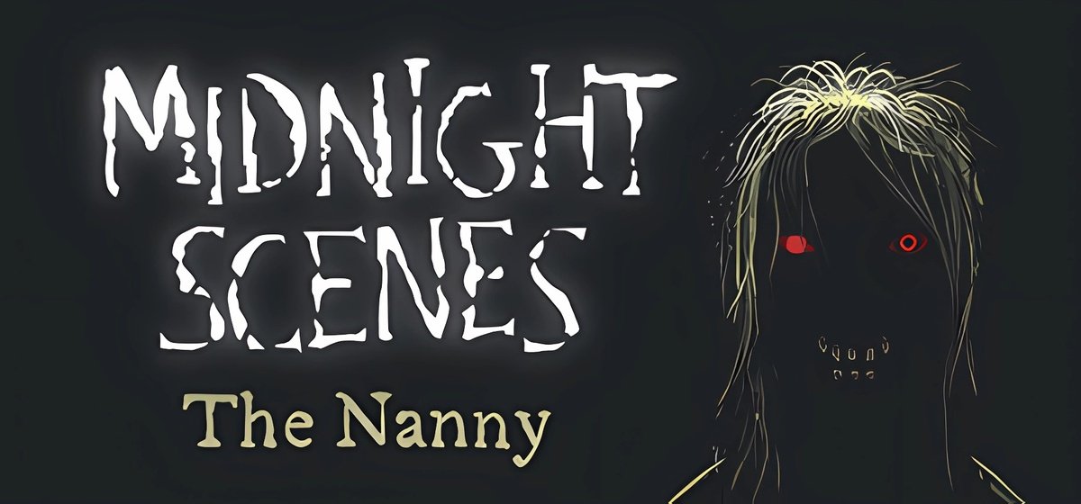 Midnight Scenes The Nanny