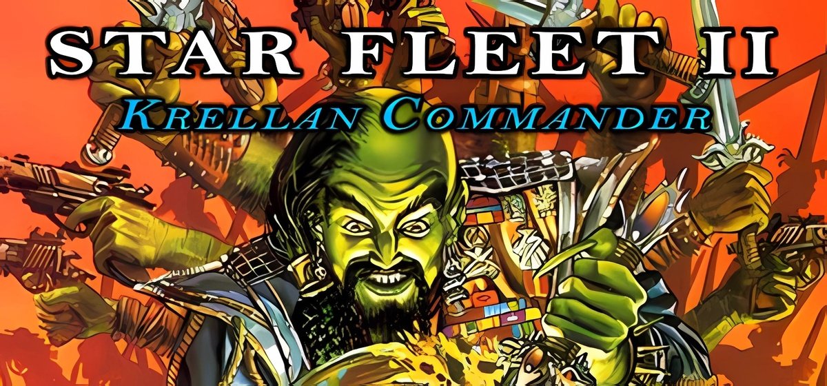 STAR FLEET II - Krellan Commander Version 2.0