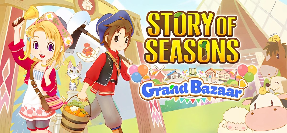 STORY OF SEASONS Grand Bazaar