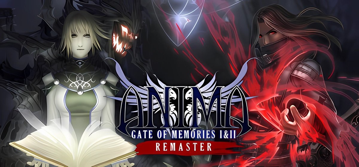 Anima Gate of Memories I & II Remastered