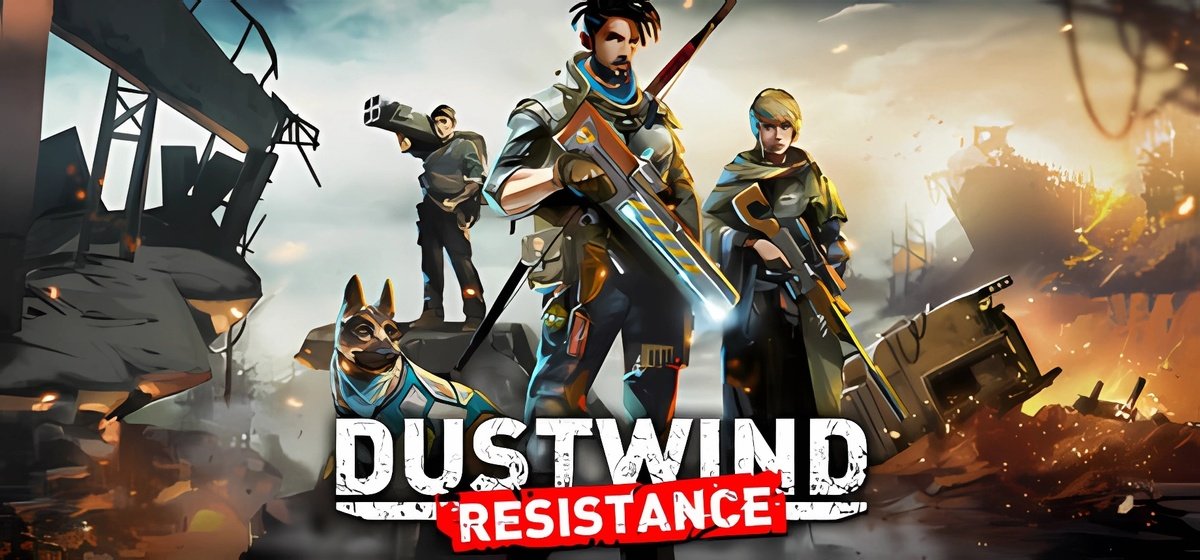 Dustwind Resistance