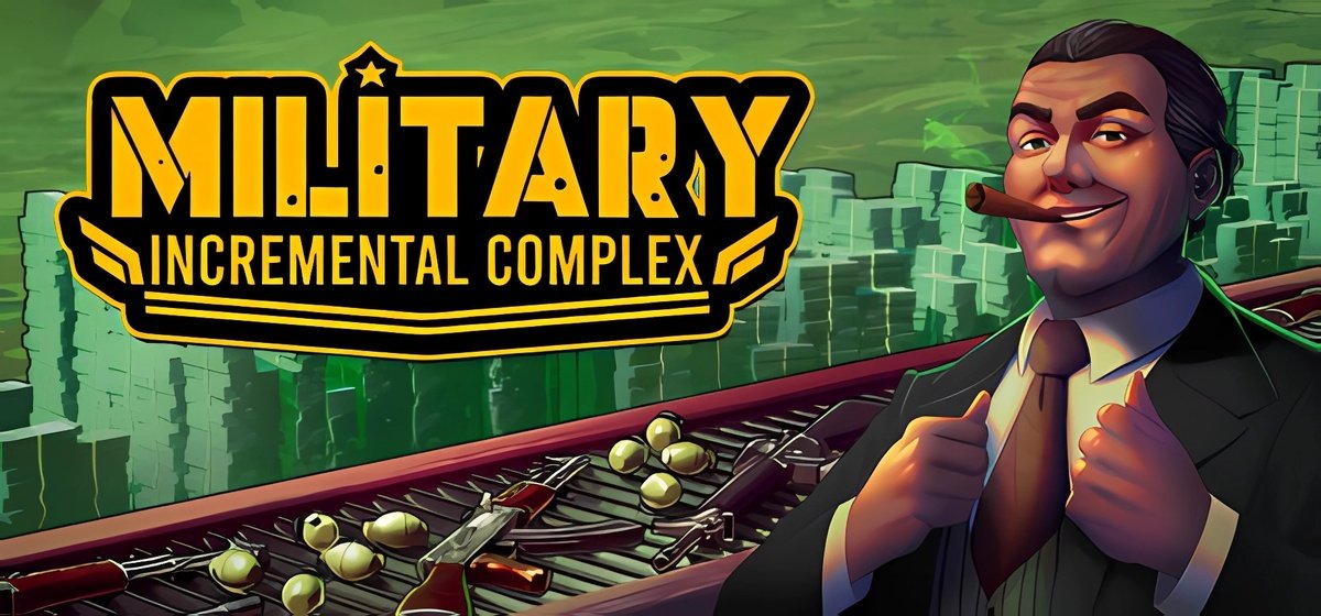 Military Incremental Complex