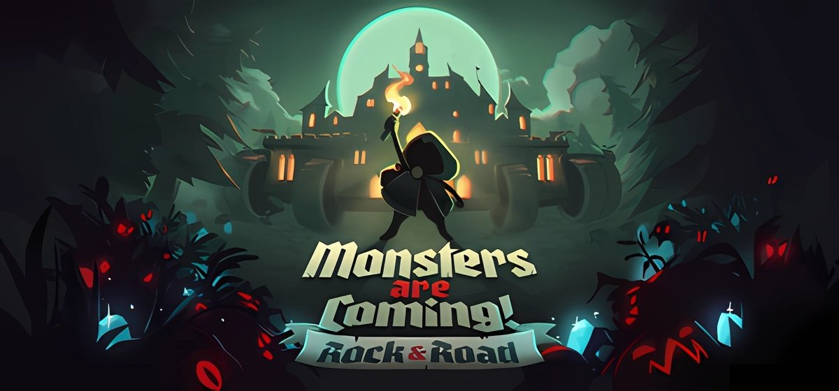 Monsters are Coming! Rock & Road